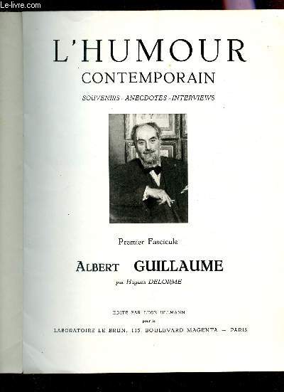 ALBERT GUILLAUME / 1er FASCICULE DE LA COLLECTION 