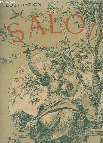 L'ILLUSTRATION - LE SALON DE 1891 - 2 mai 1891 - N2514 .