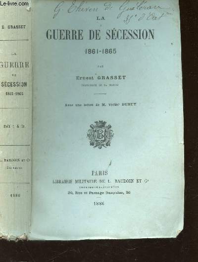 LA GUERRE DE SECESSION - 1861-1865.