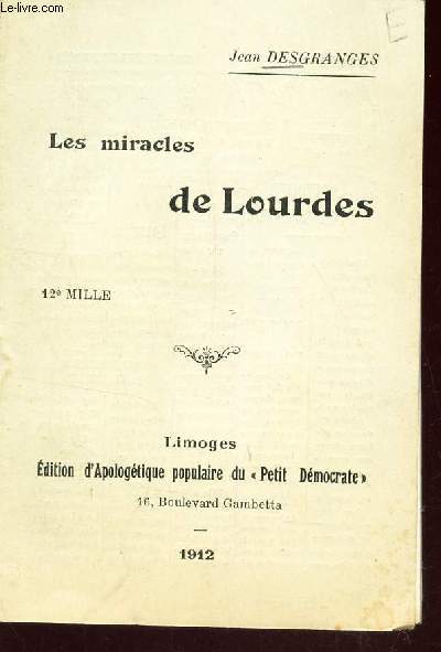 LES MIRACLES DE LOURDES