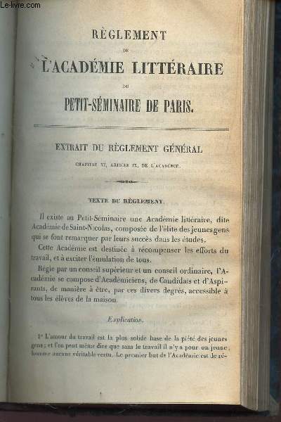 REGLEMENT DE L'ACADEMIE LITTERAIRE DU PETIT SEMINAIRE DE PARIS - EXTRAIT DU REGLEMENT GENERAL (Chap. VI, article IX, de l'academie).