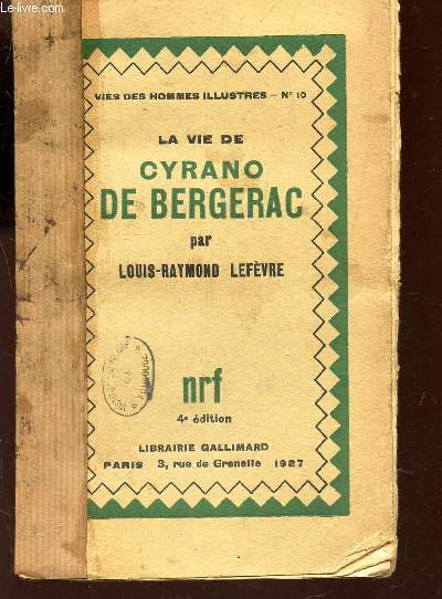 LA VIE DE CYRANO DE BERGERAC / N10 DE LA COLLECTION 