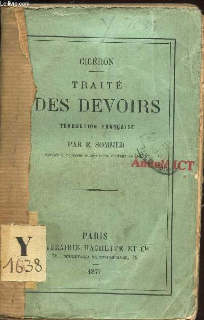 TRAITE DES DEVOIRS / TRaduction francaise par E. SPMMER.