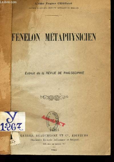 FENELON METAPHYSICIEN - EXTRAIT DE LA REVUE DE PHILOSOPHIE