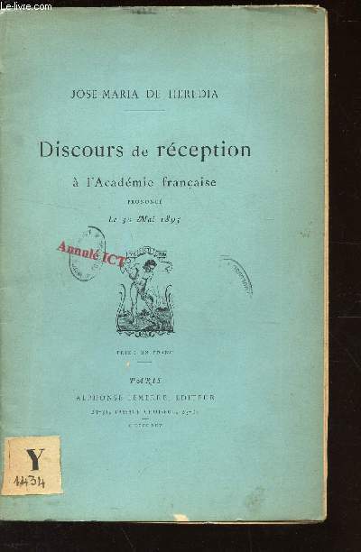DISCOURS DE RECEPTION A L'ACADEMIE PRONONCE LE 30 MAI 1895.