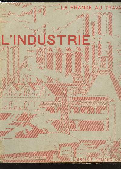 L'INDUSTRIE / COLLECTION 