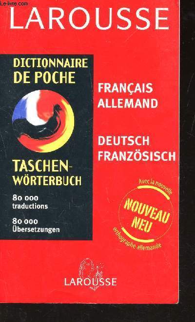 DICTIONNAIRE DE POCHE - TASCHEN-WORTERBUCH / FRANCAIS-ALLMEAND / DEUTSCH-FRANSOSISCH