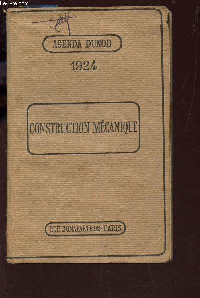 AGENDA DUNOD - 1924 / CONSTRUCTION MECANIQUE