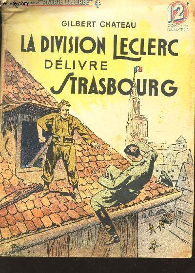 LA DIVISION LECLERC DELIVRE STRASBOURG / collection 