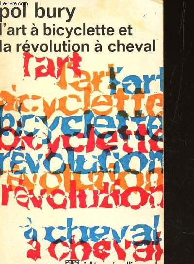L'ART DE LA BICYCLETTE ET LA REVOLUTION A CHEVAL