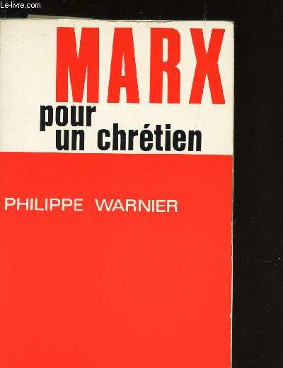 MARX POUR UN CHRETIEN