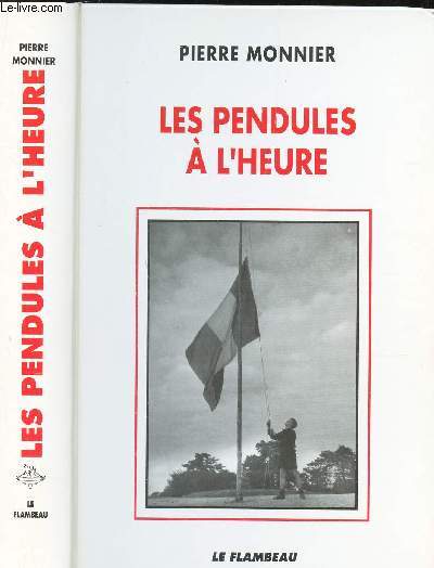 LES PENDULES A L'HEURE - A l'ombre des grandes tetes molles (1939-1951).
