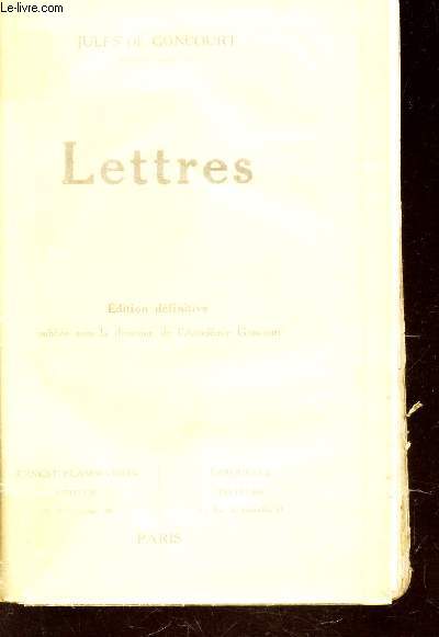LETTRES / EDITION DEFINITIVE