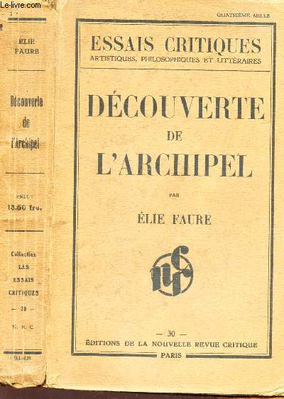 DECOUVERTE DE L'ARCHIPEL / ESSAIS CRITIQUES