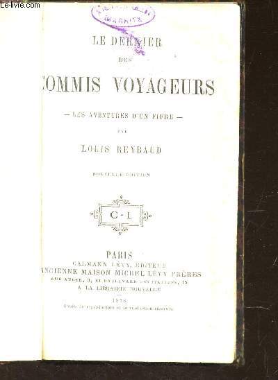 LE DERNIER DES COMMIS VOYAGEURS - LES AVENTURESQ D'UN FIFRE / NOUVELLE EDITION