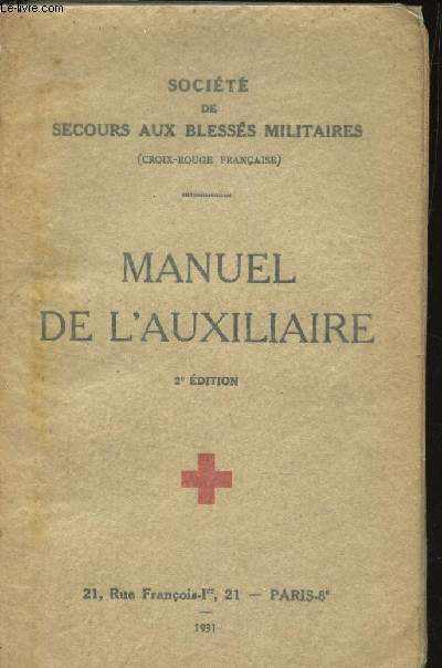 MANUEL DE L'AUXILIAIRE / 2e EDITION.