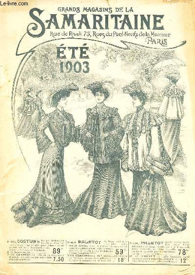 CATALOGUE DES GRANDS MAGASINS DE LA SAMARITAINE - ETE 1903