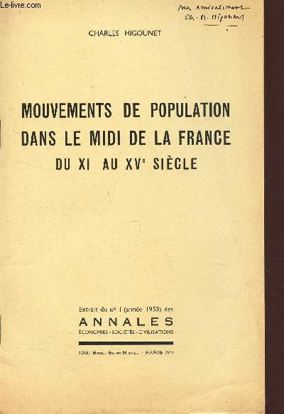 MOUVEMENTS DE POPULATION DANS LE MIDI DE LA FRANCE DU XI AU XVe SIECLE / EXTRAIT DU N1 (ANNEE 1953) DES ANNALES.