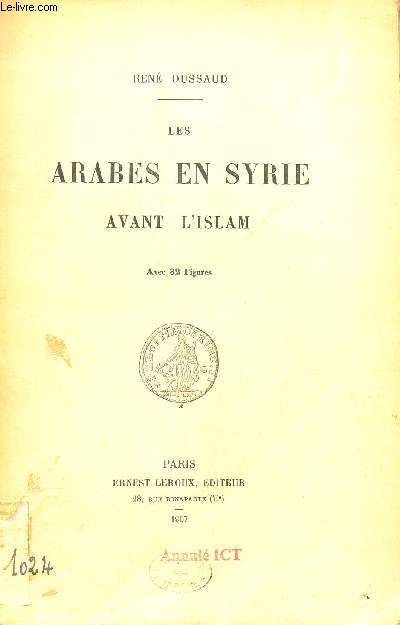 LES ARABES EN SYRIE AVANT L'ISLAM.