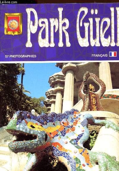 PARK GUELL - 57 PHOTOGRAPHIES.