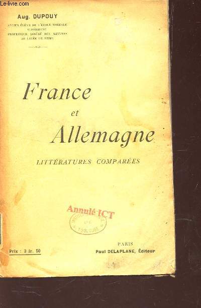 FRANCE ET ALLEMAGNE - LITTERATURES COMPAREES.