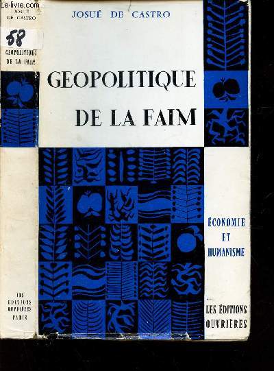 GEOPOLITIQUE DE LA FAIM / COLLECTION 