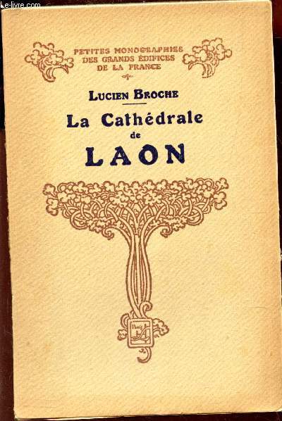 LA CATHEDRALE DE LAON / COLLECTION 