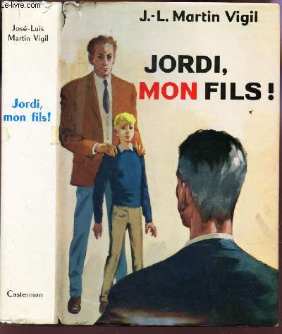 JORDI, MON FILS!.