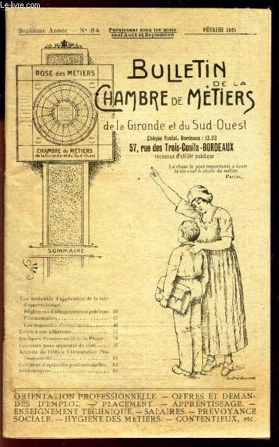 BULLETIN DE LA CHAMBRE DE METIERS - 7e anne - N34 - Fevrier 1926 / Les modalits d'application de la taxe d'apprentissage / etc...