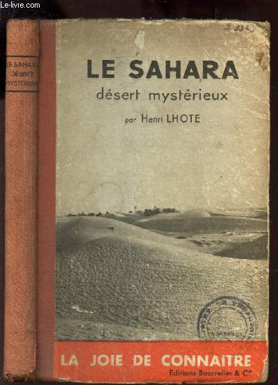 LE SAHARA DESERT MYSTERIEUX / COLLECTION 