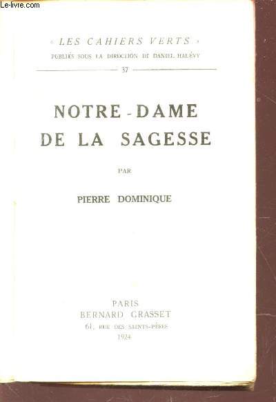 NOTRE-DAME DE LA SAGESSE / N37 DE LA LA COLLECTION 