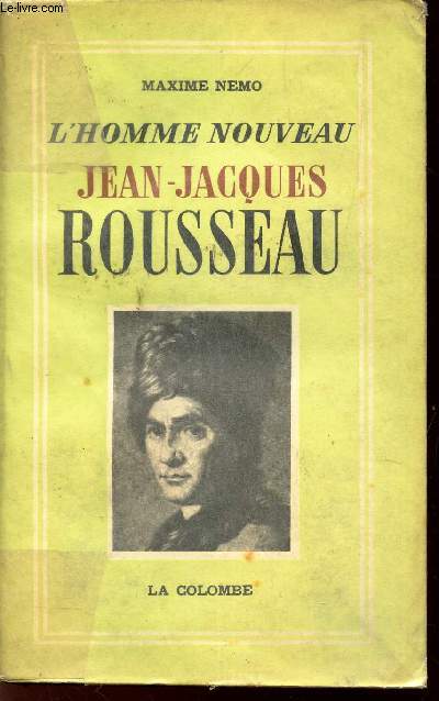L'HOMME NOUVEAU JEAN-JACQUES ROUSSEAU