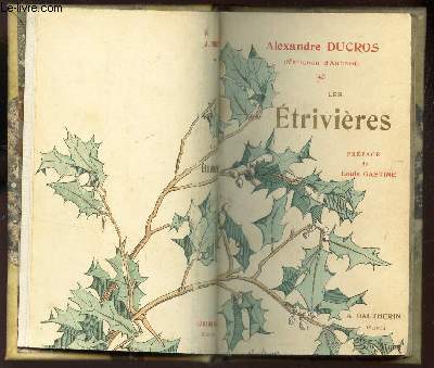 LES ETRIVIERES - 1877-1885. / 3e EDITION