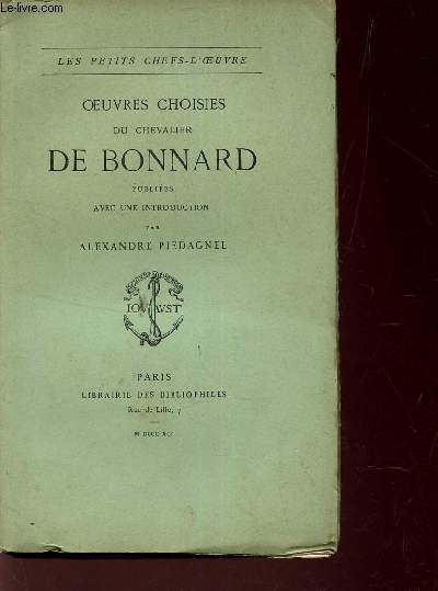OEUVRES CHOISIES DU CHEVALIER DE BONNARD / 
