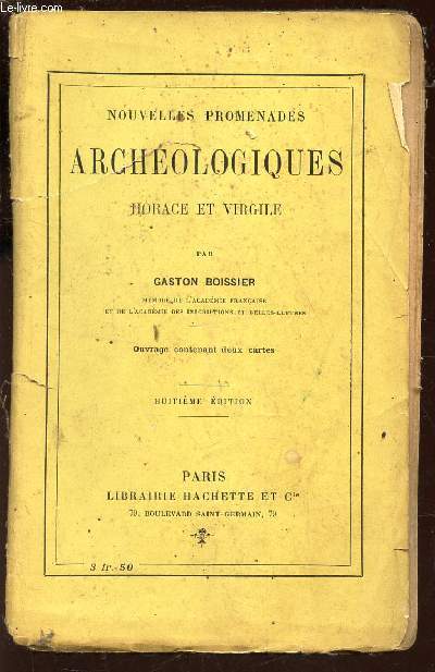 NOUVELLES PROMENADES ARCHEOLOGIQUES - HORACE ET VIRGILE / / 8e EDITION