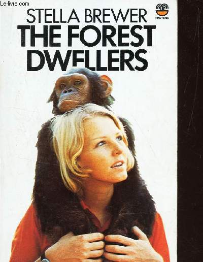 THE FOREST DWELLERS