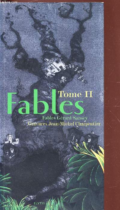 FABLES - TOME II