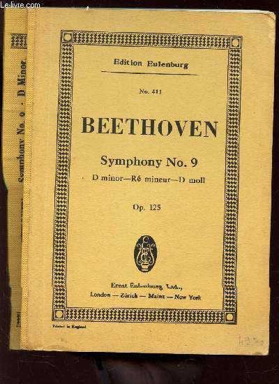 BEETHOVEEN - SYMPHONY N9 - D minor - R mineur - D moll - Op. 125. / N411 / EDITION EULENBURG .