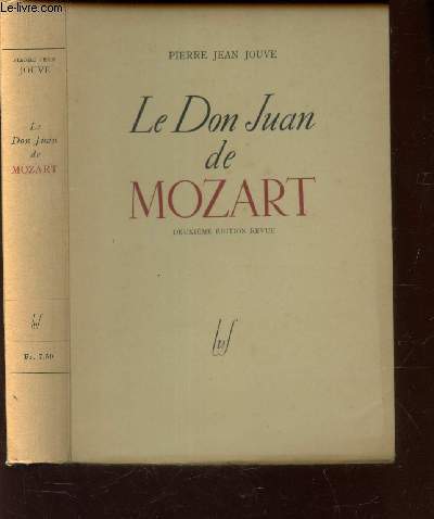 LE DON JUAN DE MOZART / 2e EDITION.