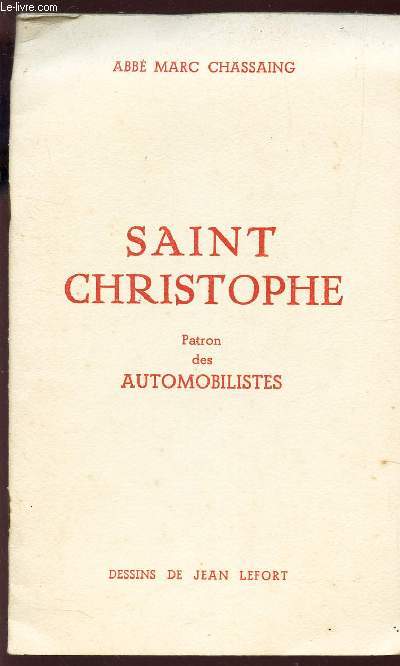 SAINT CHRISTOPHE - PATRON DES AUTOMOBILISTES