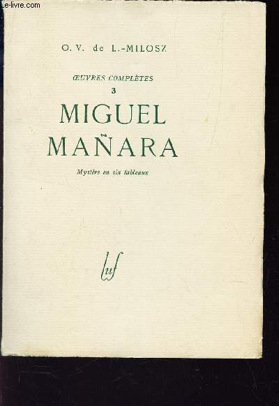 MIGUEL NANARA - TOME 3 - MYSTERE EN SIX TABLEAUX. / COLLECTION 