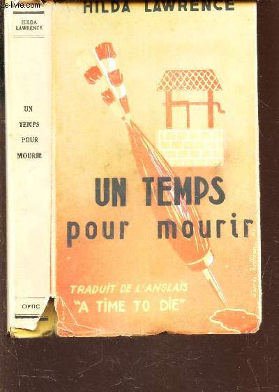 UN TEMPS POUR MOURIR (A TIME TO DIE).