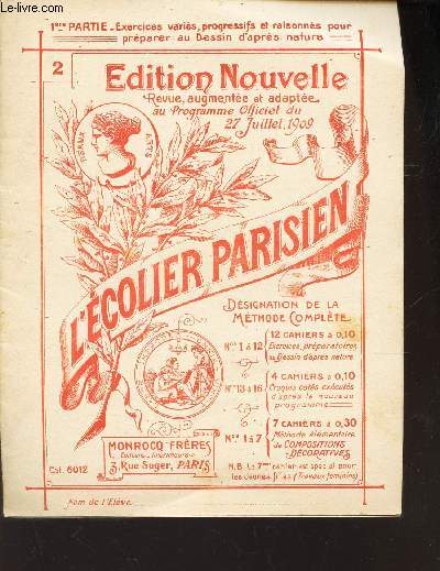 L'ECOLIER PARISIEN - VOLUME 2. / exercices varis, progressifs et raisonns pour preparer au dessin d'apres nature.