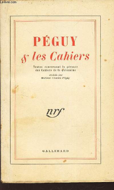 PEGUY & LES CAHIERS