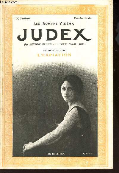 JUDEX /  2 e EPISODE : L'EXPIATION.