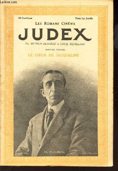 JUDEX /  10e EPISODE : LE COEUR DE JACQUELINE.
