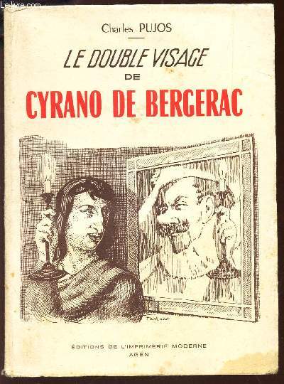 LE DOUBLE VISAGE DE CYRANO DE BERGERAC -