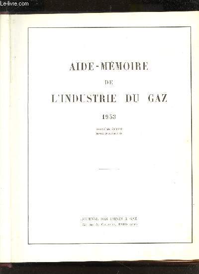 AIDE-MEMOIRE DE L'INDUSTRIE DU GAZ - 1953