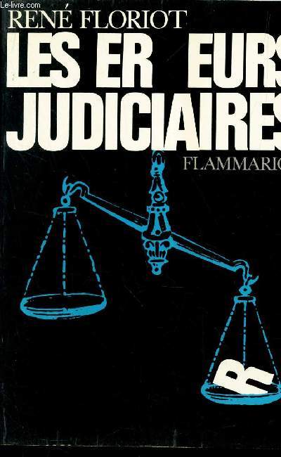 LES ERREURS JUDICIAIRES