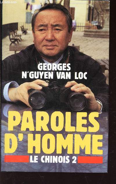 PAROLES D'HOMME / LE CHINOIS 2
